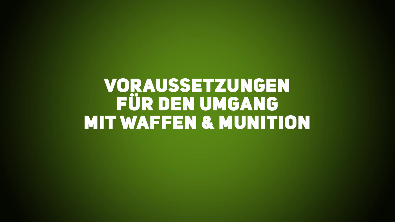 Waffenrecht – Voraussetzungen für den Umgang mit Waffen & Munition