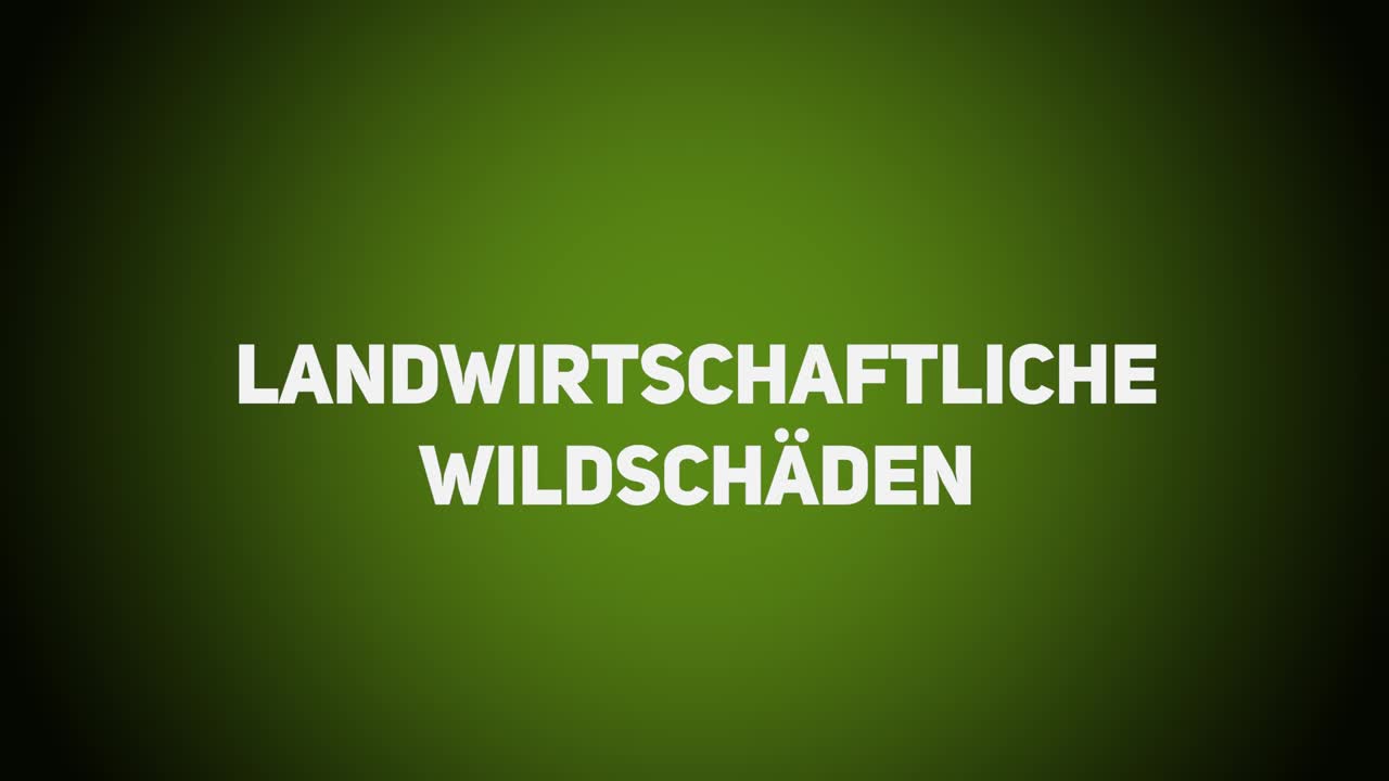 Wald- und Landbau – Landwirtschaftliche Wildschäden