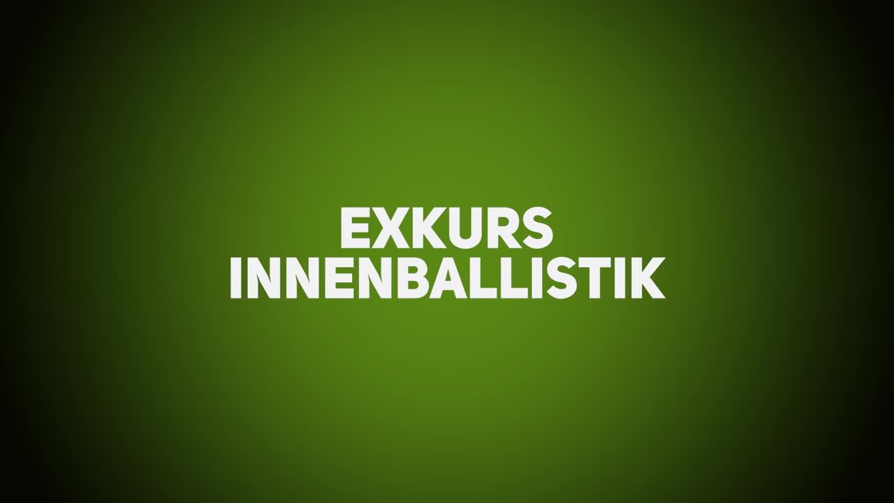 Waffen & Optik – Exkurs Innenballistik