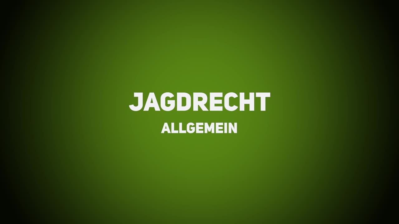 Jagdrecht – Allgemein