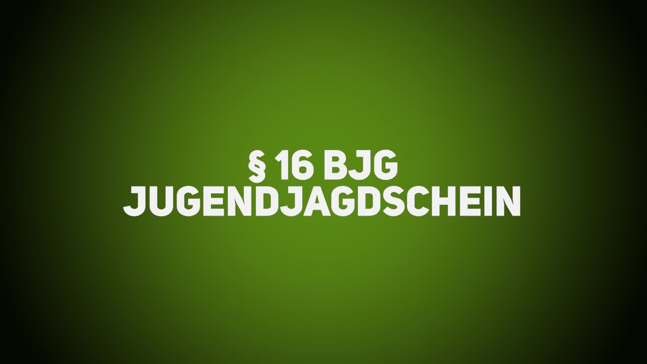 Jagdrecht – BJG §17 – Versagung des Jagdscheines