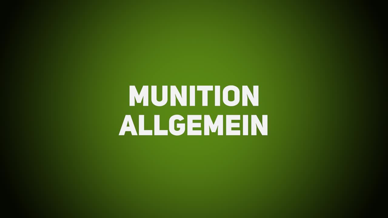 Munition & Ballistik – Munition Allgemein