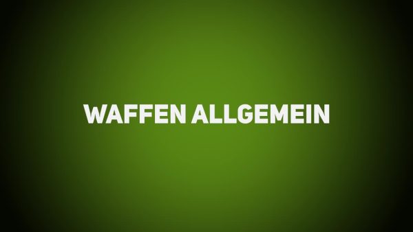 Waffen & Optik - Waffen Allgemein