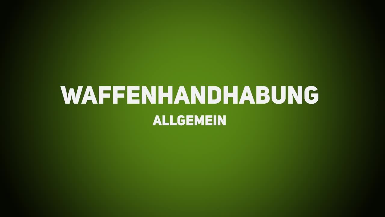 Waffenhandhabung – Allgemein