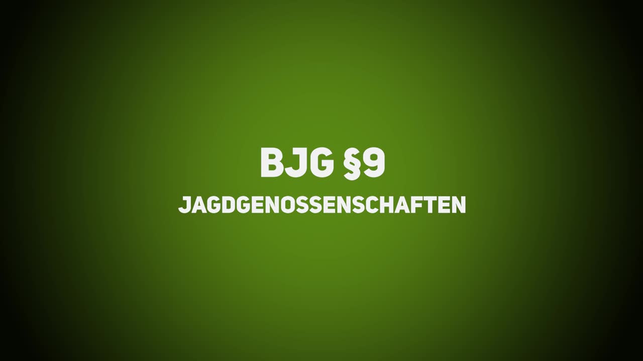 Jagdrecht – BJG §9 – Jagdgenossenschaften